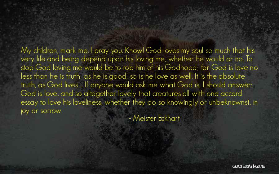 What Should I Do With My Life Quotes By Meister Eckhart What Should I Do With My Life Quotes By Meister Eckhart