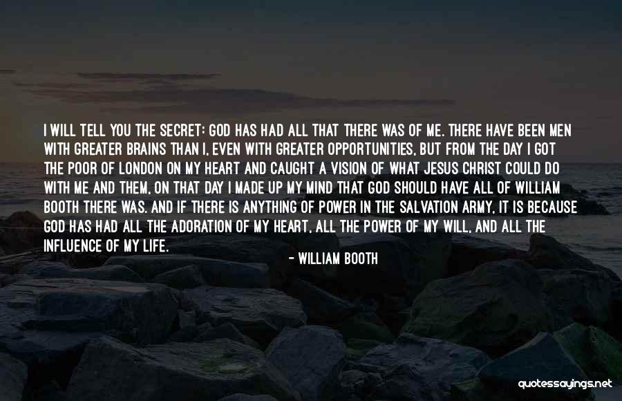 What Should I Do With My Life Quotes By William Booth What Should I Do With My Life Quotes By William Booth