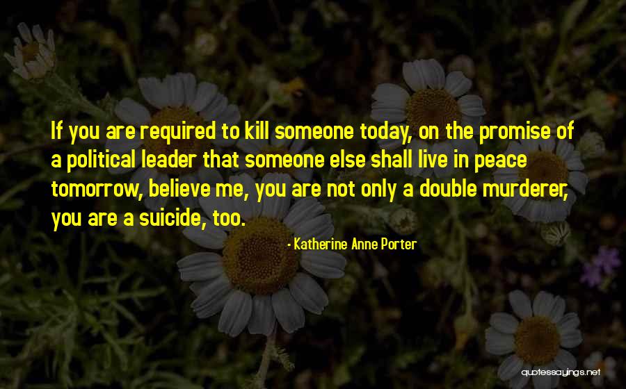 What Sock Monsters Do Quotes By Katherine Anne Porter What Sock Monsters Do Quotes By Katherine Anne Porter