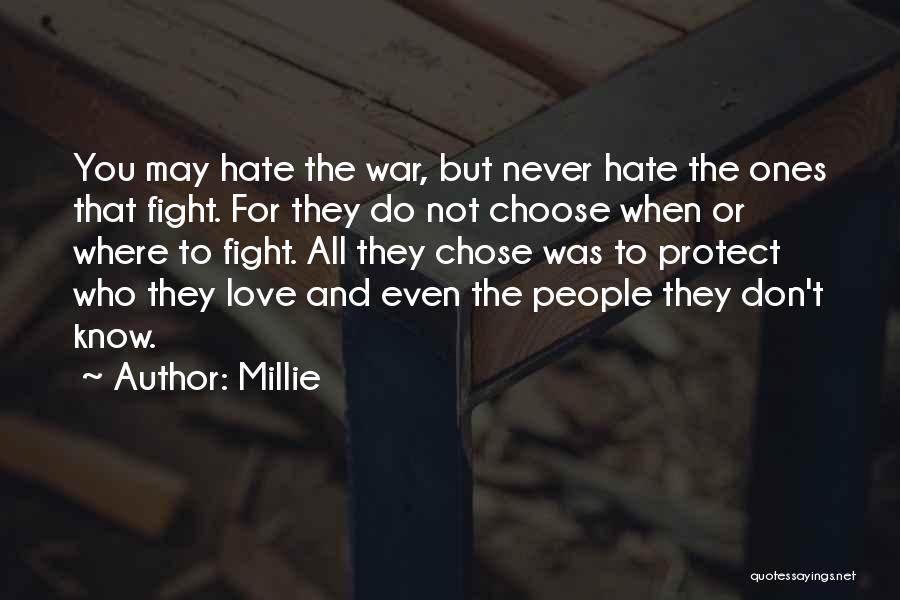 What Soldiers Fight For Quotes By Millie