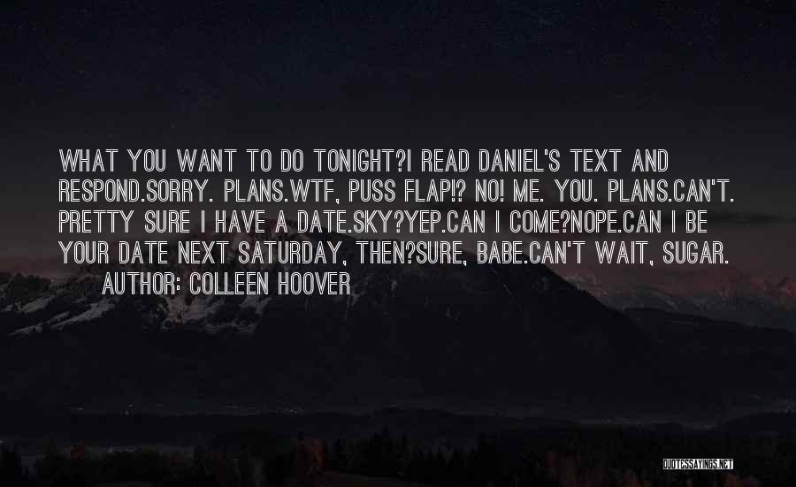 What Sorry Can Do Quotes By Colleen Hoover