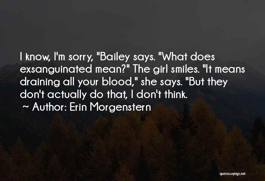 What Sorry Means Quotes By Erin Morgenstern