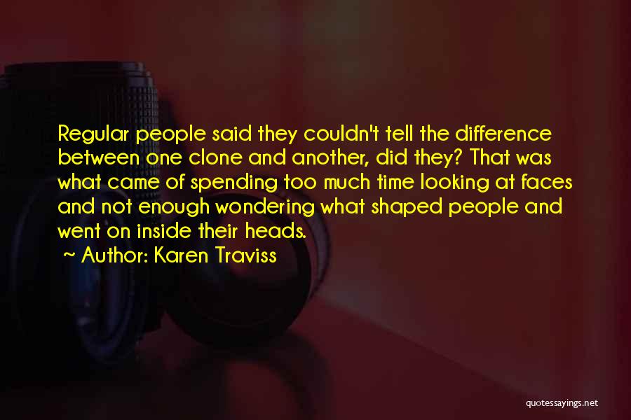 What The Difference Quotes By Karen Traviss