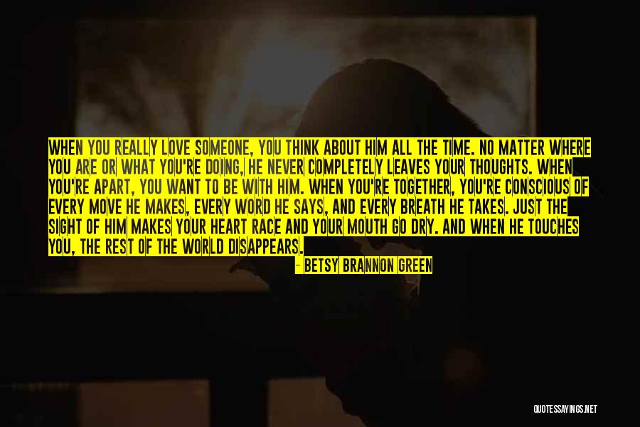 What The Heart Says Quotes By Betsy Brannon Green What The Heart Says Quotes By Betsy Brannon Green