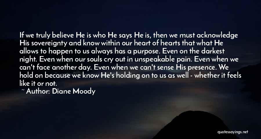 What The Heart Says Quotes By Diane Moody
