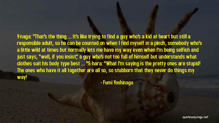 What The Heart Says Quotes By Fumi Yoshinaga What The Heart Says Quotes By Fumi Yoshinaga