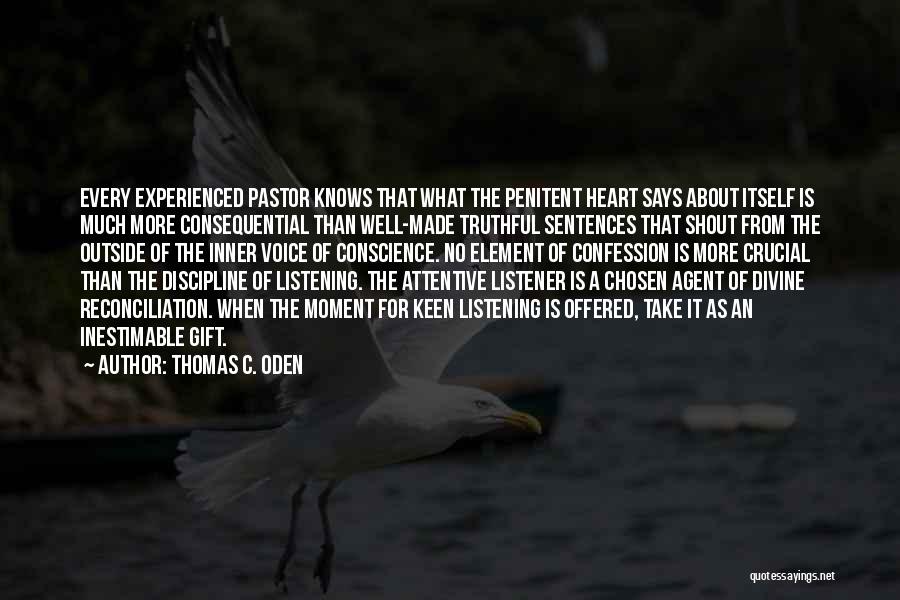 What The Heart Says Quotes By Thomas C. Oden