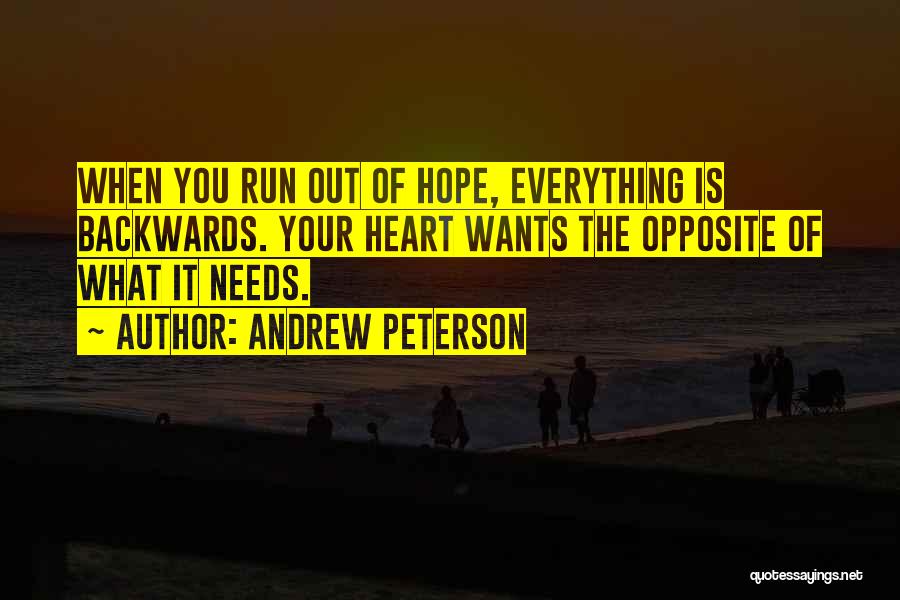 What The Heart Wants Quotes By Andrew Peterson
