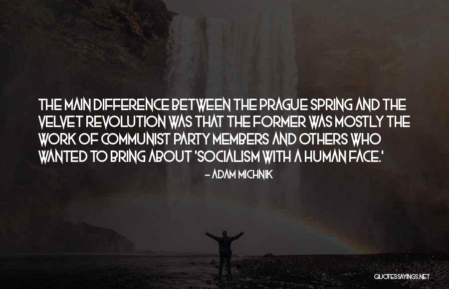 What The Hell Alternative Quotes By Adam Michnik What The Hell Alternative Quotes By Adam Michnik