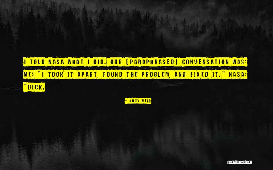 What The Problem Quotes By Andy Weir What The Problem Quotes By Andy Weir