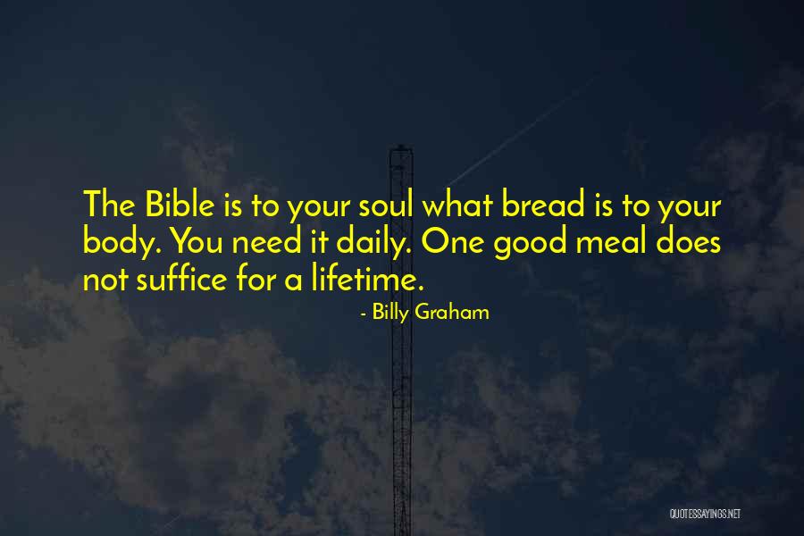 What The Soul Is Quotes By Billy Graham