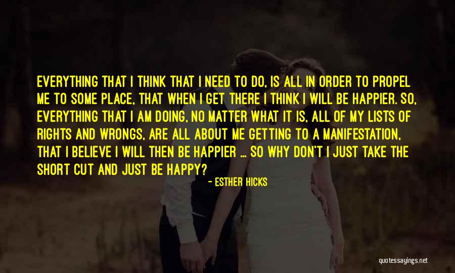 What Think About Me Quotes By Esther Hicks What Think About Me Quotes By Esther Hicks