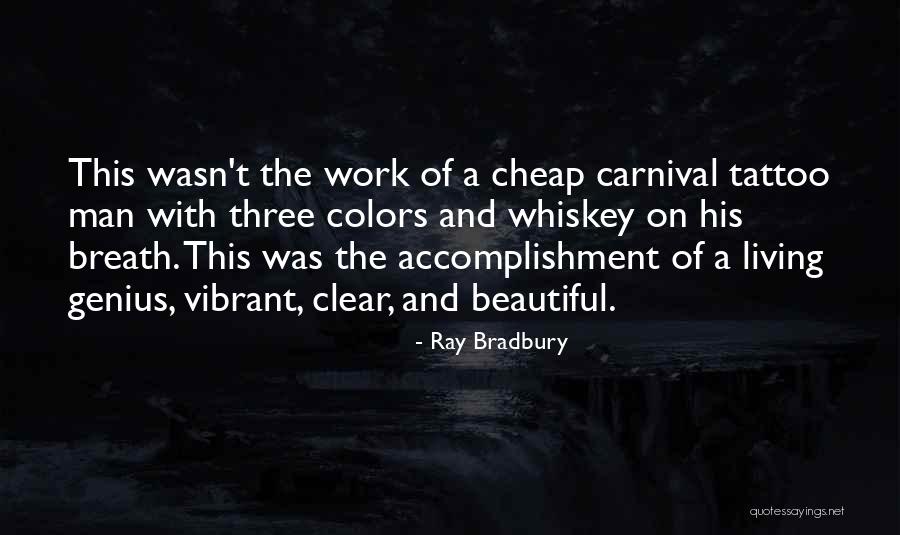 What Three Colors Quotes By Ray Bradbury What Three Colors Quotes By Ray Bradbury