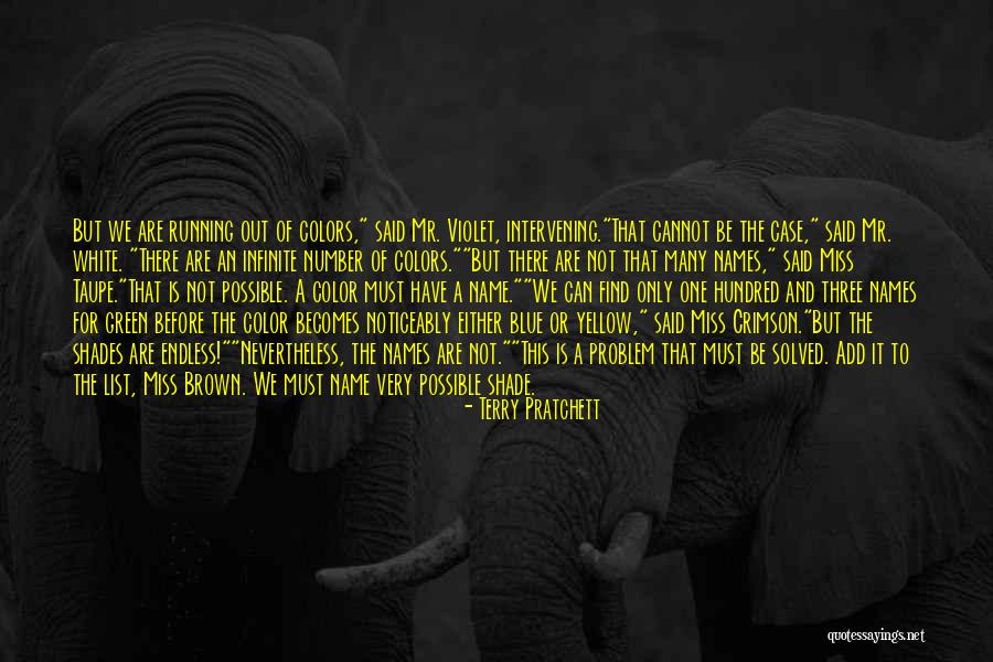 What Three Colors Quotes By Terry Pratchett What Three Colors Quotes By Terry Pratchett