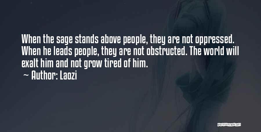 What Tired Stands For Quotes By Laozi