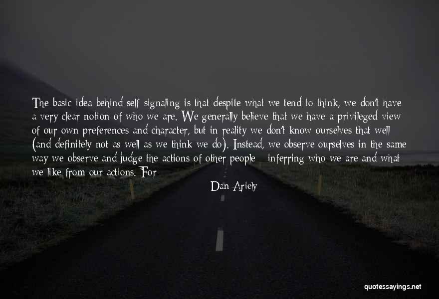 What To Do What Not To Do Quotes By Dan Ariely What To Do What Not To Do Quotes By Dan Ariely