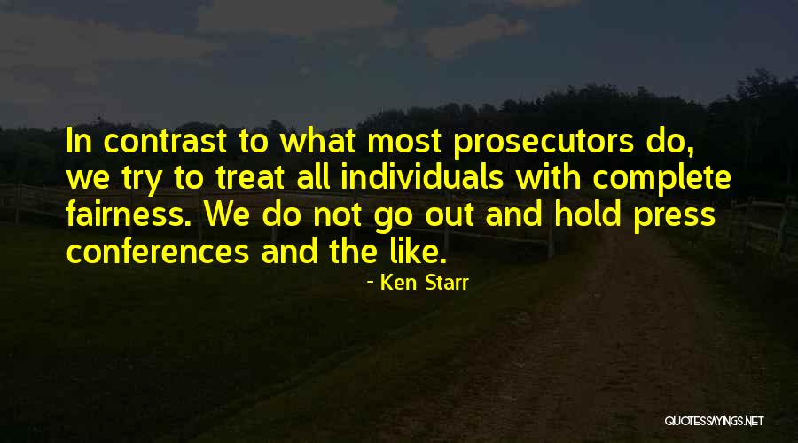 What To Do What Not To Do Quotes By Ken Starr What To Do What Not To Do Quotes By Ken Starr