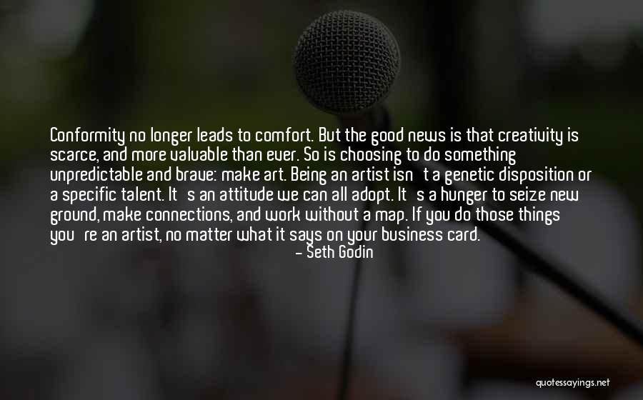 What To Do What To Do Quote Quotes By Seth Godin What To Do What To Do Quote Quotes By Seth Godin