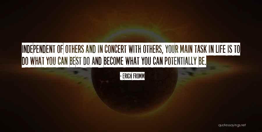 What To Do With Your Life Quotes By Erich Fromm What To Do With Your Life Quotes By Erich Fromm