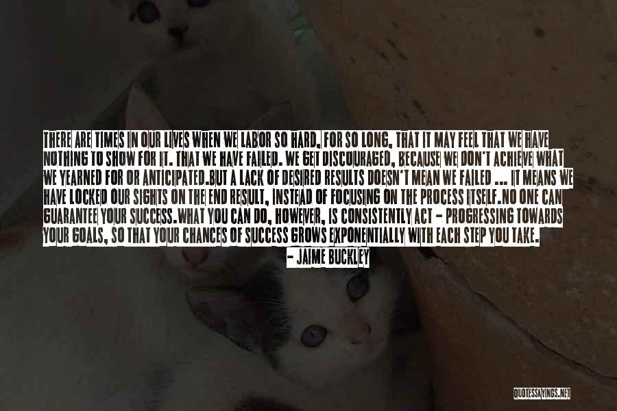 What To Do With Your Life Quotes By Jaime Buckley What To Do With Your Life Quotes By Jaime Buckley