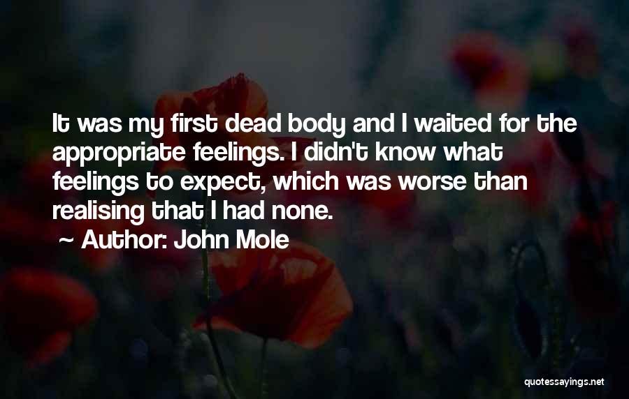 What To Expect Quotes By John Mole