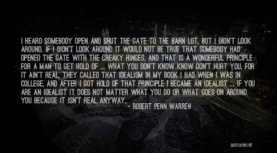 What To Look For In A Man Quotes By Robert Penn Warren What To Look For In A Man Quotes By Robert Penn Warren