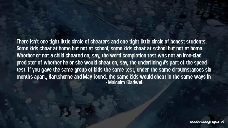 What To Say To Cheaters Quotes By Malcolm Gladwell What To Say To Cheaters Quotes By Malcolm Gladwell