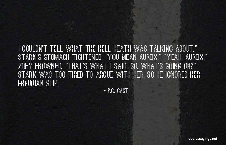 What To Say To Cheaters Quotes By P.C. Cast What To Say To Cheaters Quotes By P.C. Cast
