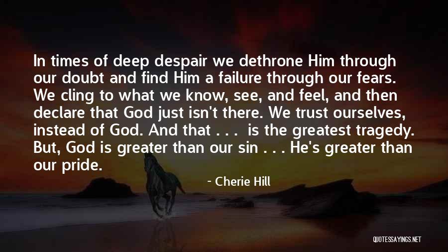 What Tragedy Is Quotes By Cherie Hill What Tragedy Is Quotes By Cherie Hill
