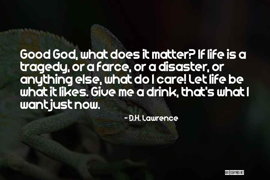 What Tragedy Is Quotes By D.H. Lawrence What Tragedy Is Quotes By D.H. Lawrence