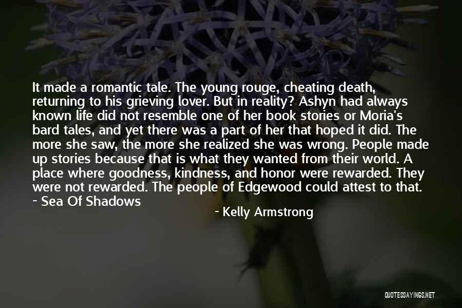 What Tragedy Is Quotes By Kelly Armstrong What Tragedy Is Quotes By Kelly Armstrong