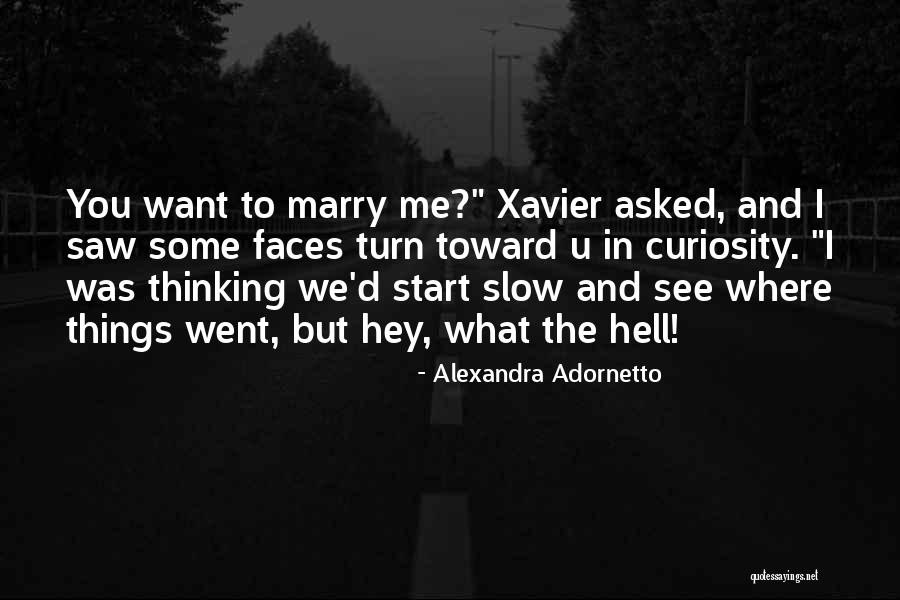 What U See Quotes By Alexandra Adornetto