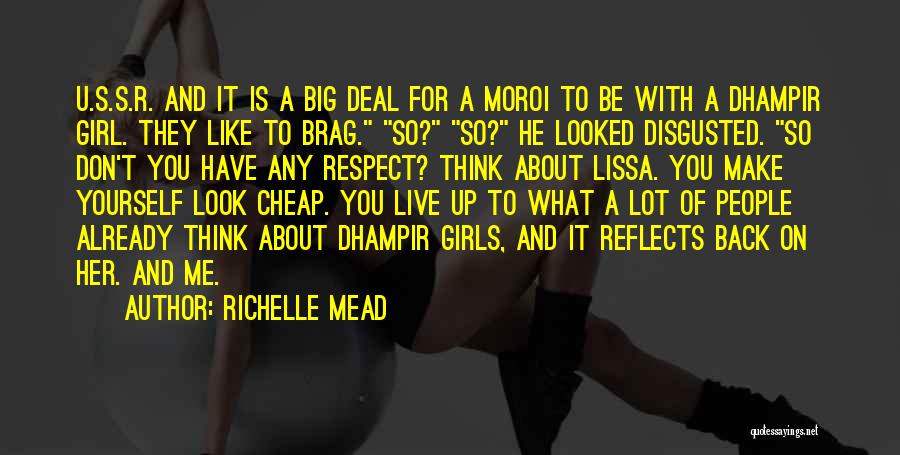 What U Think Of Me Quotes By Richelle Mead