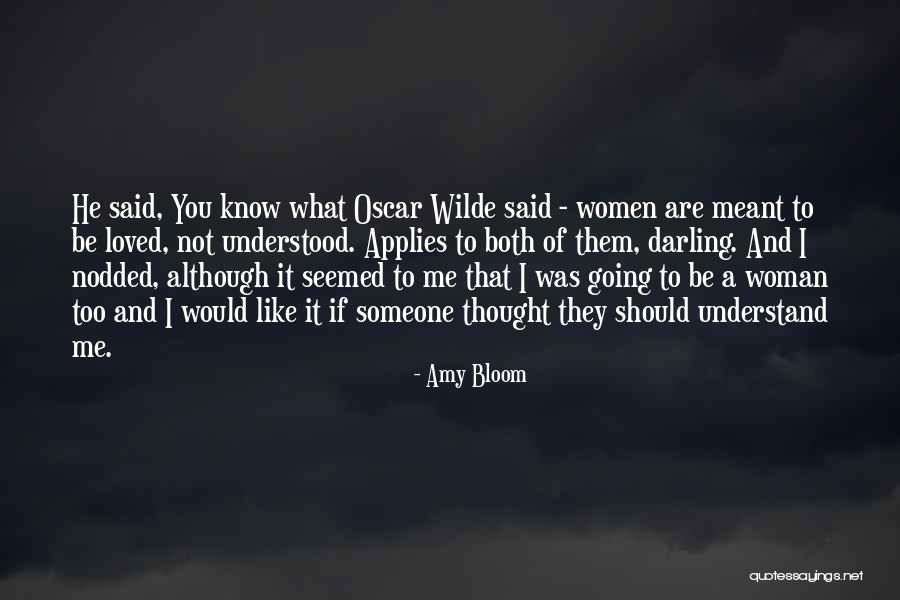 What Was Meant To Be Quotes By Amy Bloom What Was Meant To Be Quotes By Amy Bloom