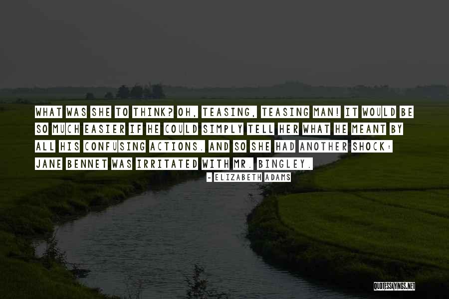 What Was Meant To Be Quotes By Elizabeth Adams What Was Meant To Be Quotes By Elizabeth Adams