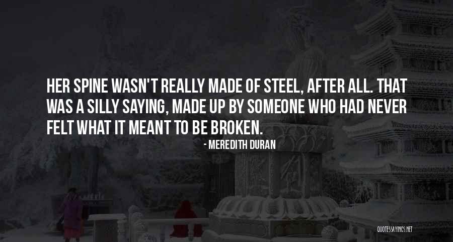 What Was Meant To Be Quotes By Meredith Duran What Was Meant To Be Quotes By Meredith Duran
