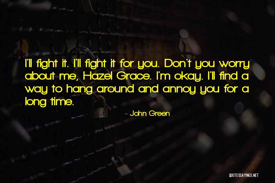 What Was My Fault Sad Quotes By John Green What Was My Fault Sad Quotes By John Green