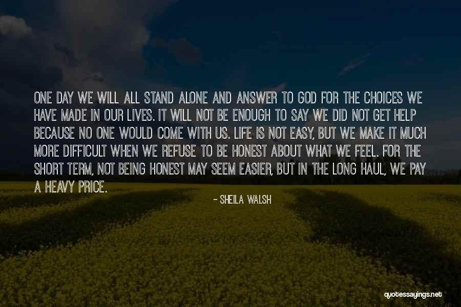 What We All Long For Quotes By Sheila Walsh What We All Long For Quotes By Sheila Walsh