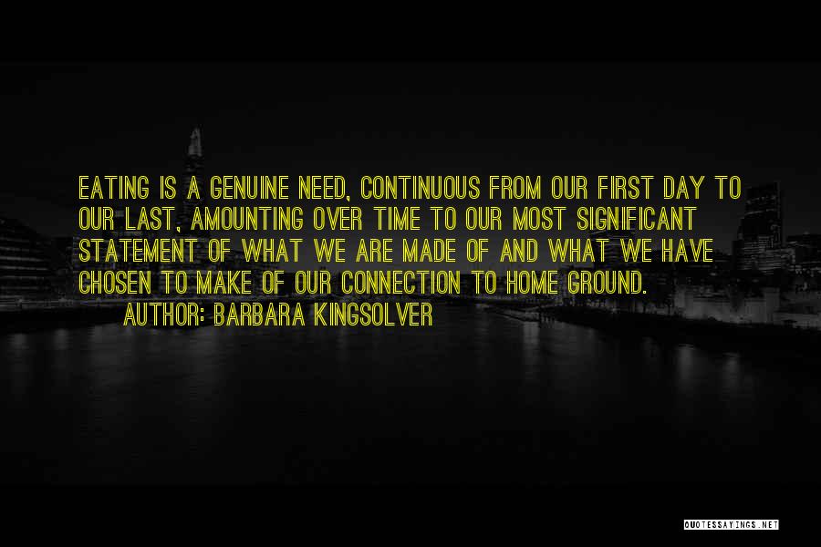 What We Are Made Of Quotes By Barbara Kingsolver