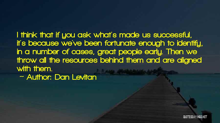 What We Are Made Of Quotes By Dan Levitan