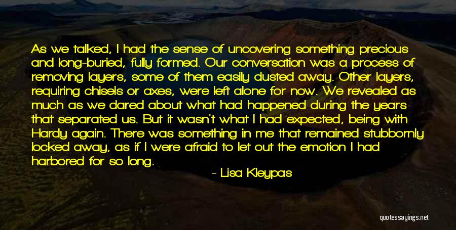 What We Buried Quotes By Lisa Kleypas