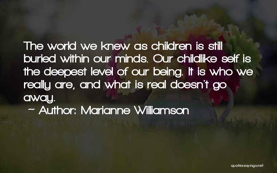 What We Buried Quotes By Marianne Williamson