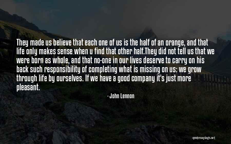 What We Deserve Quotes By John Lennon What We Deserve Quotes By John Lennon
