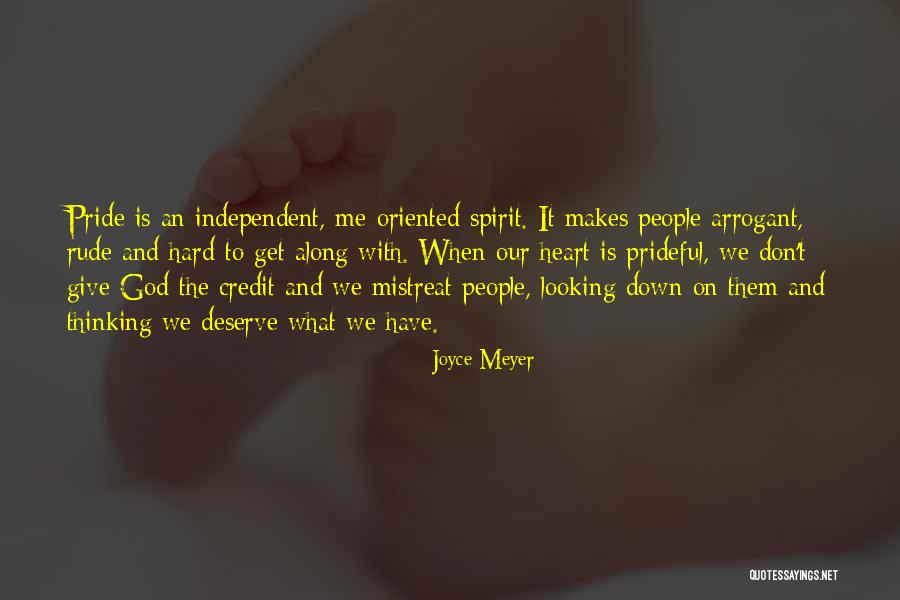What We Deserve Quotes By Joyce Meyer What We Deserve Quotes By Joyce Meyer