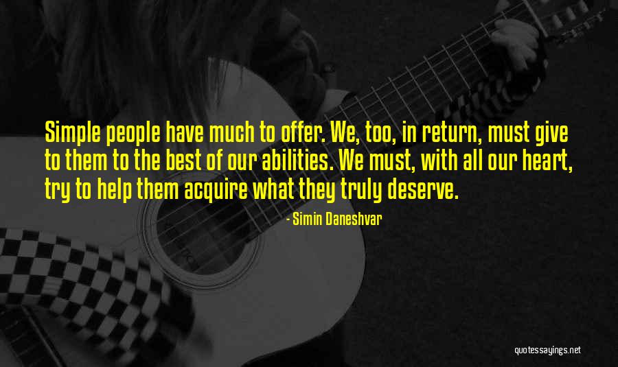 What We Deserve Quotes By Simin Daneshvar What We Deserve Quotes By Simin Daneshvar