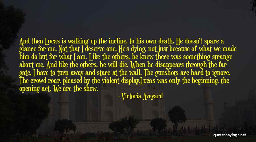 What We Deserve Quotes By Victoria Aveyard What We Deserve Quotes By Victoria Aveyard
