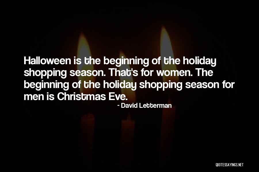 What We Did On Holiday Quotes By David Letterman