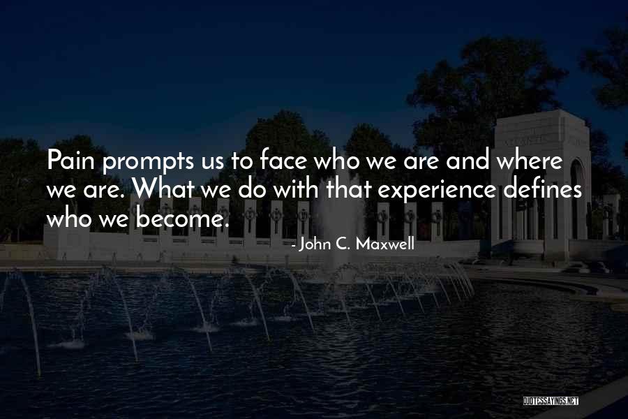 What We Do Defines Life Quotes By John C. Maxwell What We Do Defines Life Quotes By John C. Maxwell