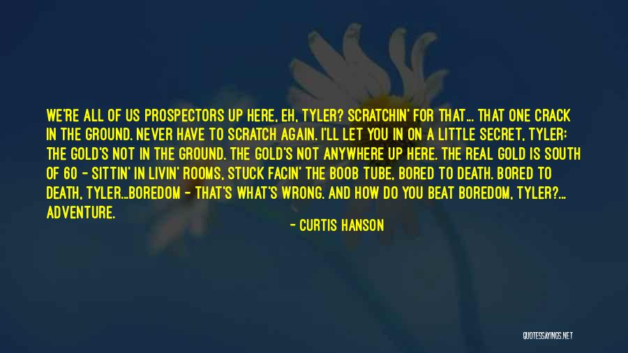 What We Do Is Secret Quotes By Curtis Hanson What We Do Is Secret Quotes By Curtis Hanson