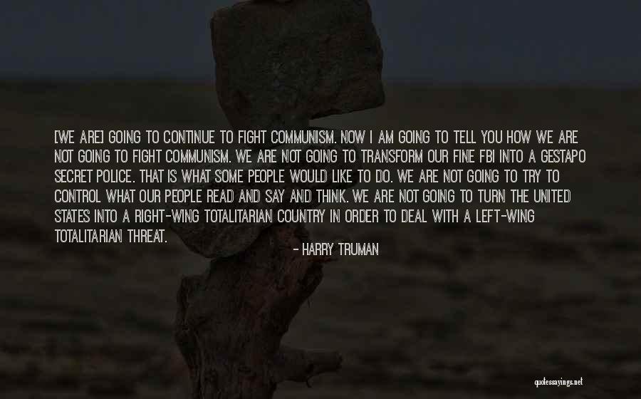 What We Do Is Secret Quotes By Harry Truman What We Do Is Secret Quotes By Harry Truman